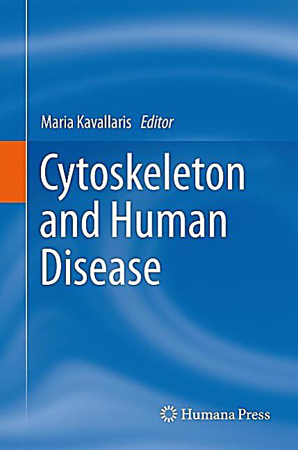 Cytoskeleton and Human Disease