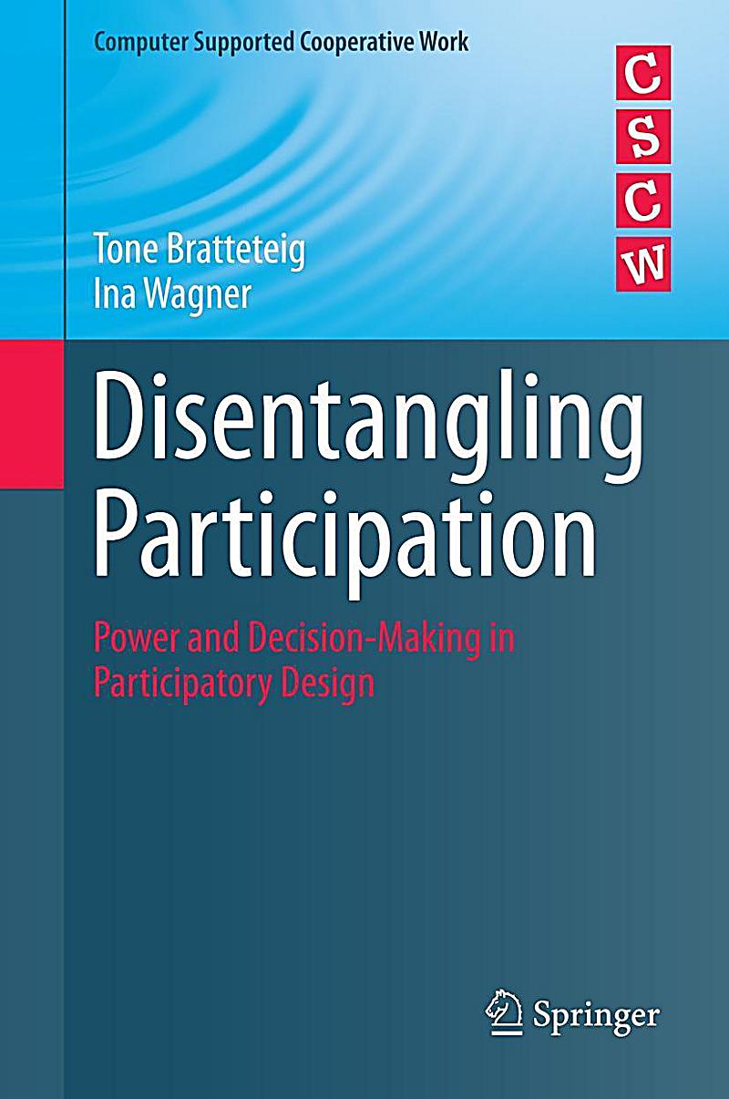 Computer Supported Cooperative Work: Disentangling Participation