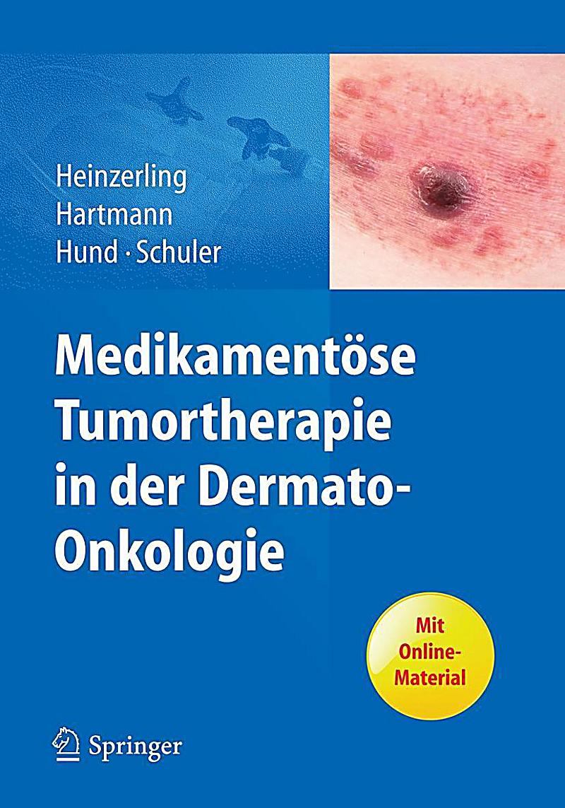 Medikament?se Tumortherapie in der Dermato-Onkologie