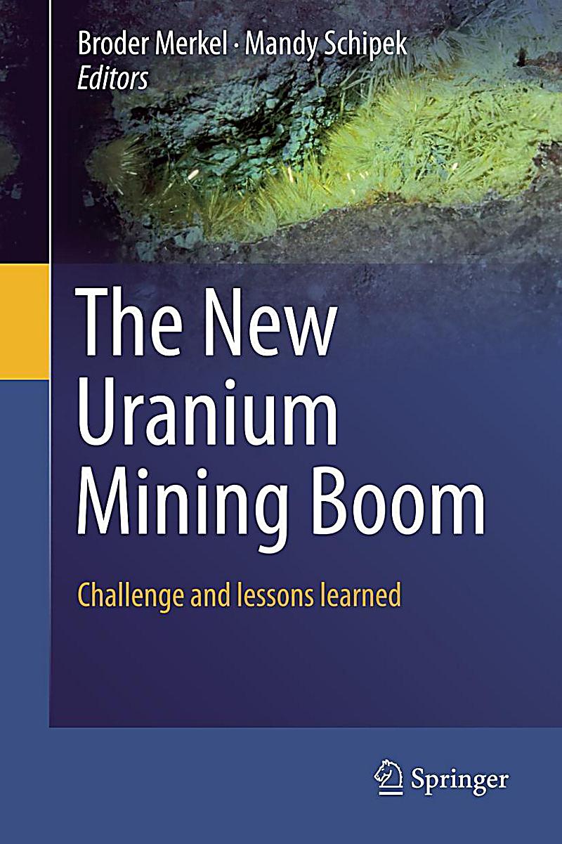 The New Uranium Mining Boom