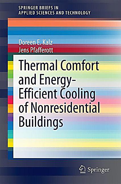 Thermal Comfort and Energy-Efficient Cooling of Nonresidential Buildings