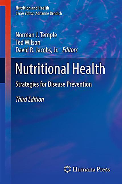 Nutrition and Health: Nutritional Health