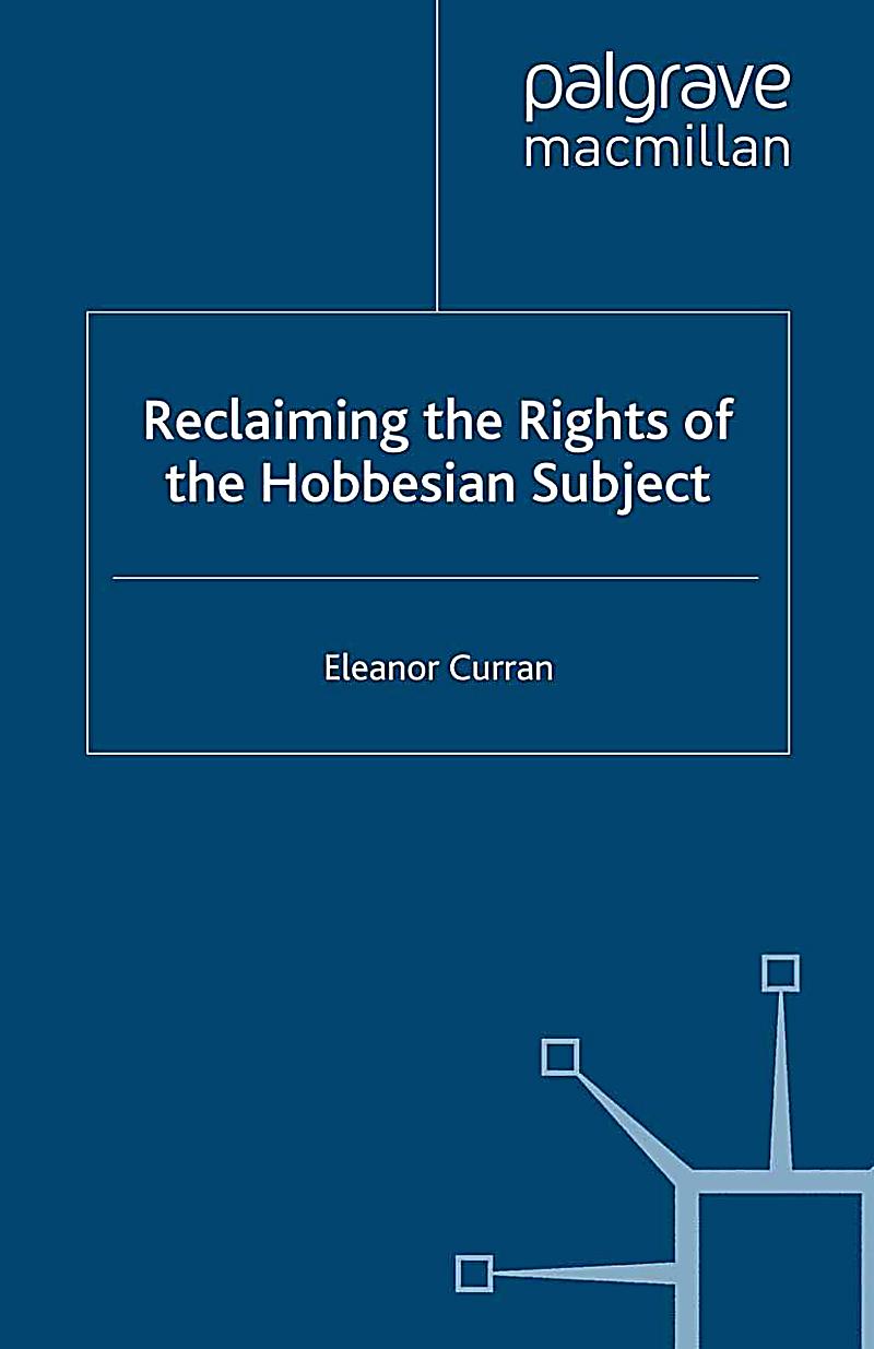 Reclaiming the Rights of the Hobbesian Subject