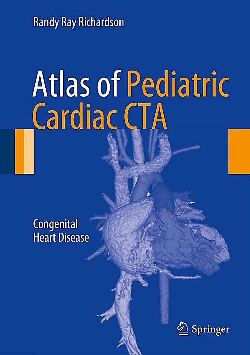 Atlas of Pediatric Cardiac CTA