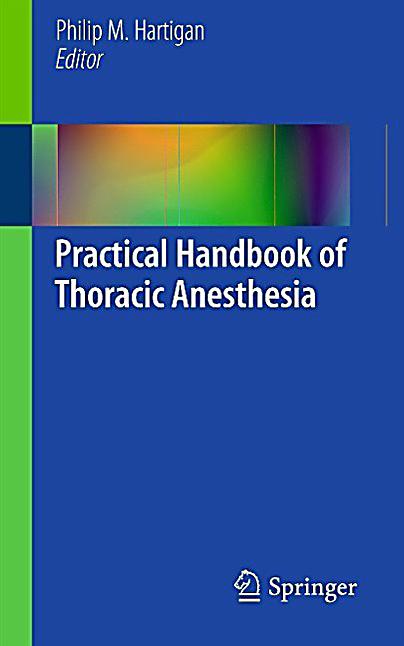 Practical Handbook of Thoracic Anesthesia