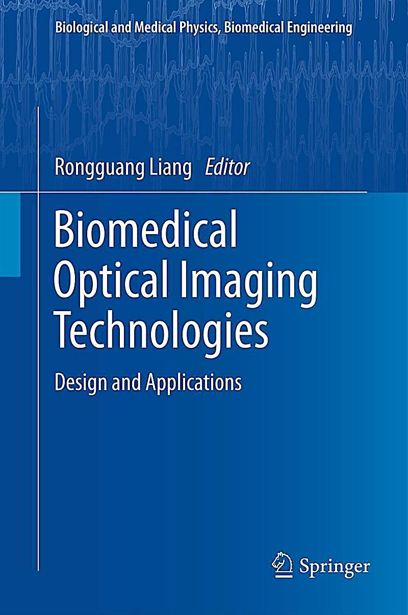 Biomedical Optical Imaging Technologies