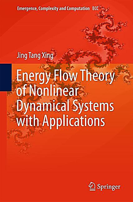 Energy Flow Theory of Nonlinear Dynamical Systems with Applications