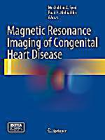 Magnetic Resonance Imaging of Congenital Heart Disease