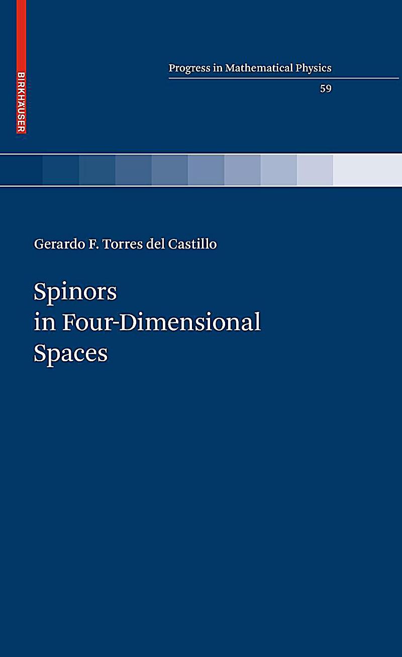 Spinors in Four-Dimensional Spaces