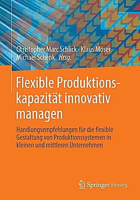 Flexible Produktionskapazität innovativ managen
