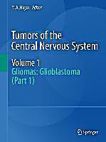 Tumors of the Central Nervous System, Volume 1