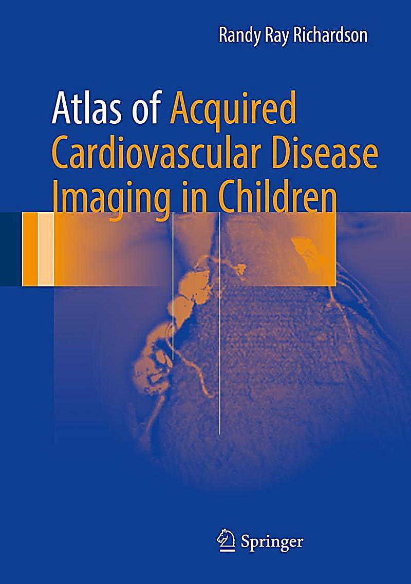 Atlas of Acquired Cardiovascular Disease Imaging in Children