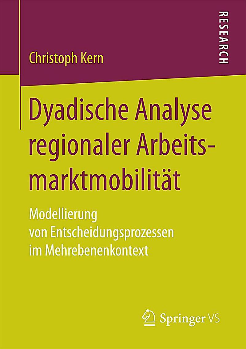 Dyadische Analyse regionaler Arbeitsmarktmobilit?t