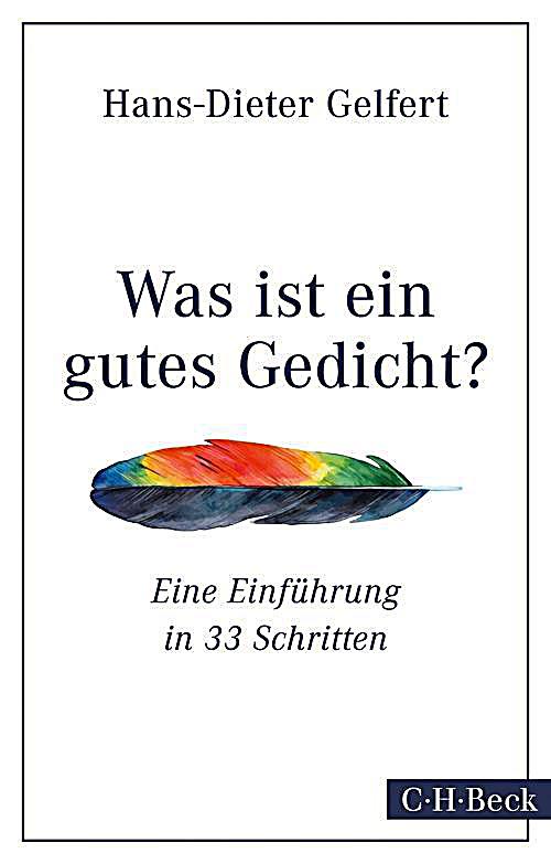 Beck Paperback: 6247 Was ist ein gutes Gedicht
