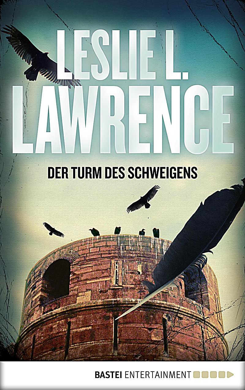 Prof. Lawrences Abenteuer: 2 Der Turm des Schweigens