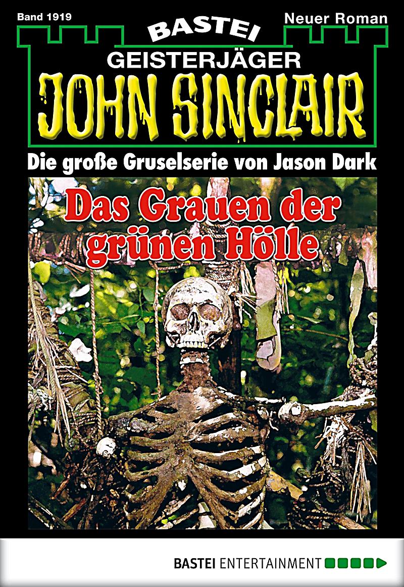 Geisterj?ger John Sinclair: 1919 John Sinclair - Folge 1919