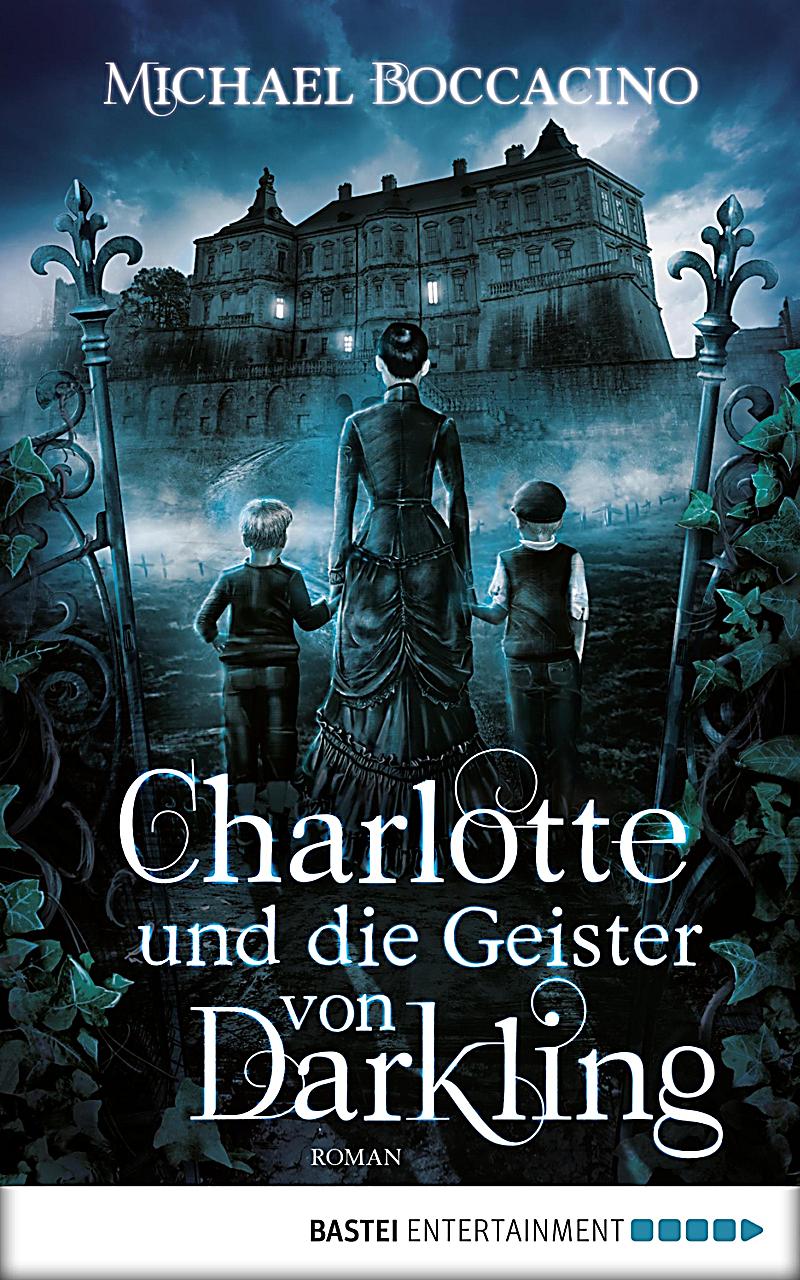 Luebbe Digital Ebook: Charlotte und die Geister von Darkling