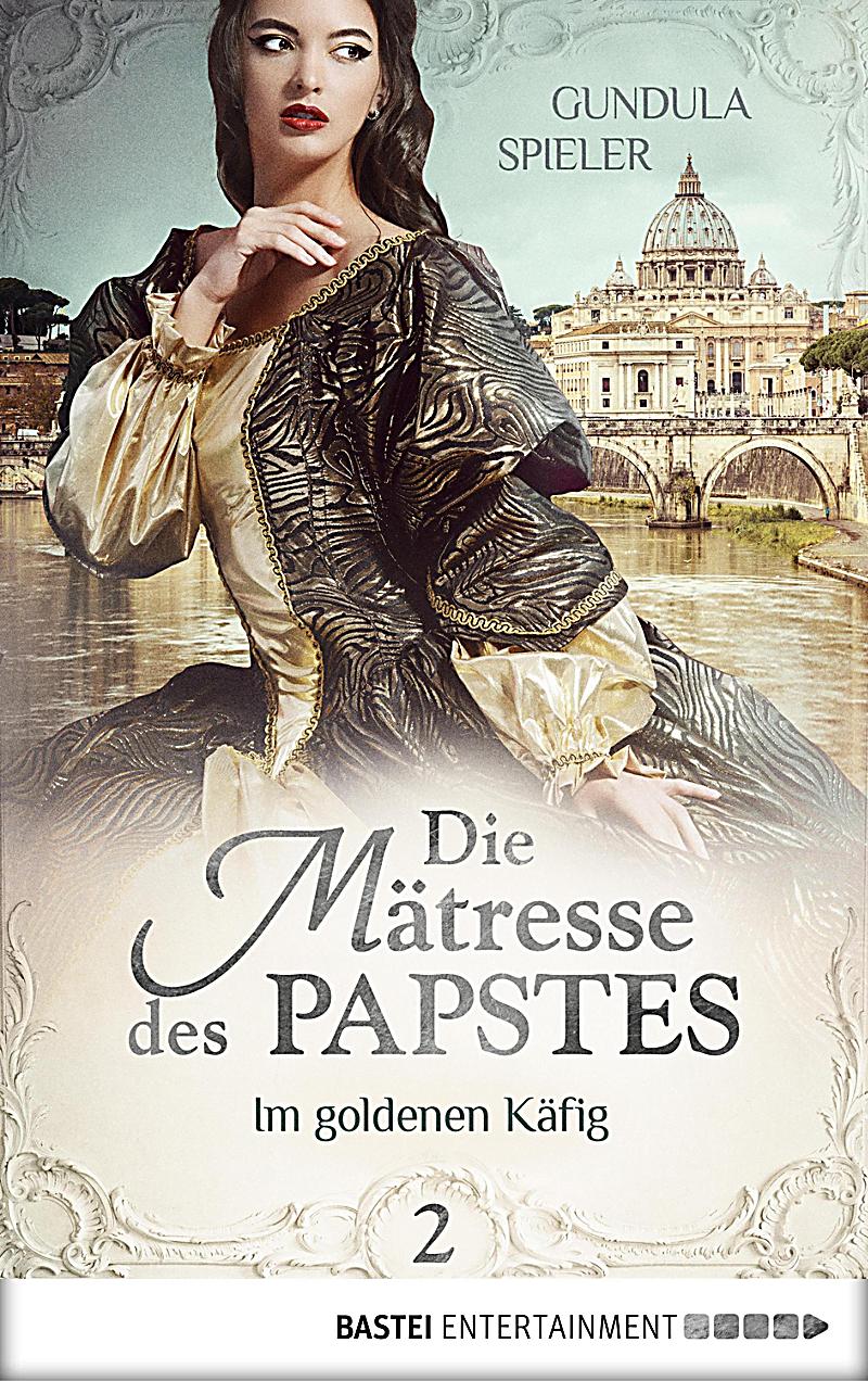 Die M?tresse des Papstes - Teil 2