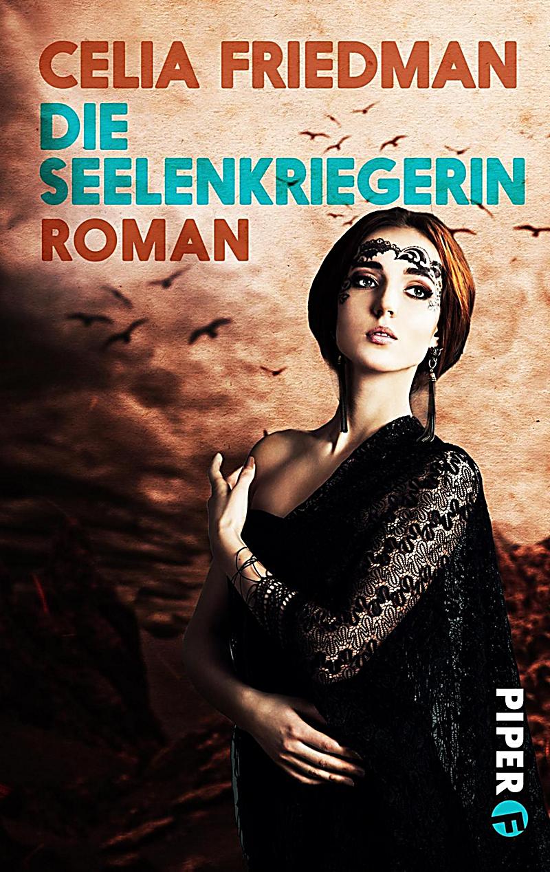 Piper Taschenbuch: Die Seelenkriegerin