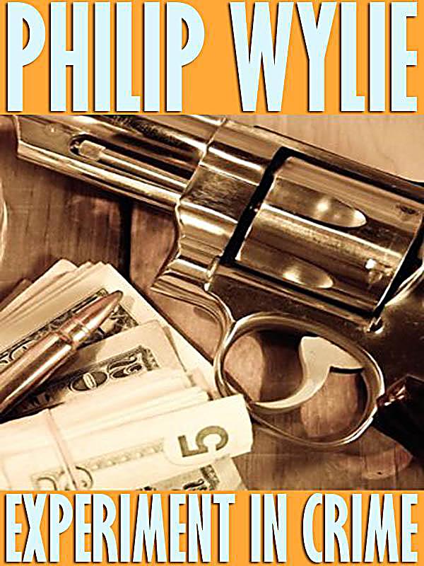 Wildside Press: Experiment in Crime