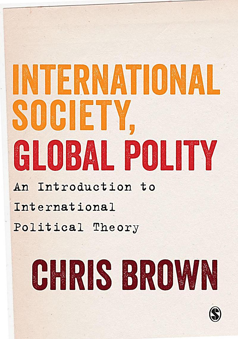 SAGE Publications Ltd: International Society, Global Polity