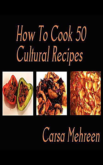 How To Cook 50 Cultural Recipes