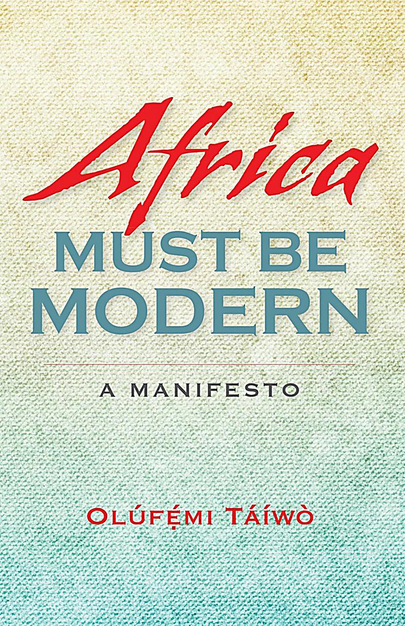 Indiana University Press: Africa Must Be Modern