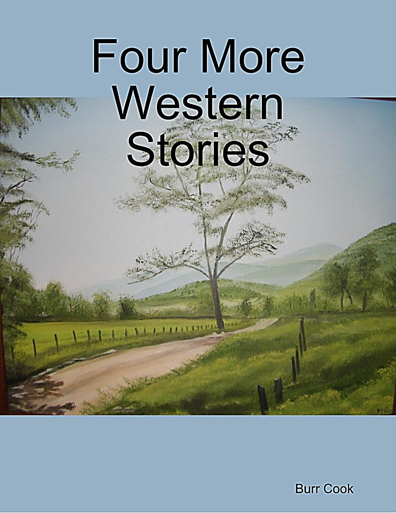 Four More Western Stories