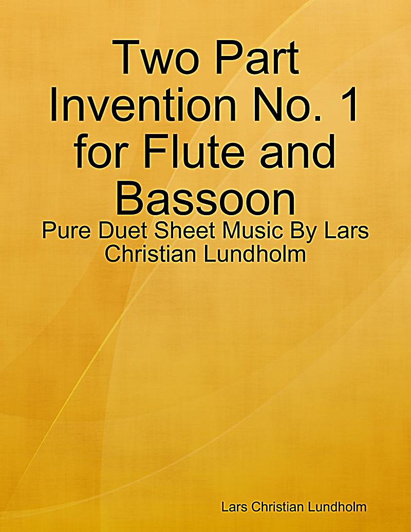 Two Part Invention No. 1 for Flute and Bassoon - Pure Duet Sheet Music By Lars Christian Lundholm