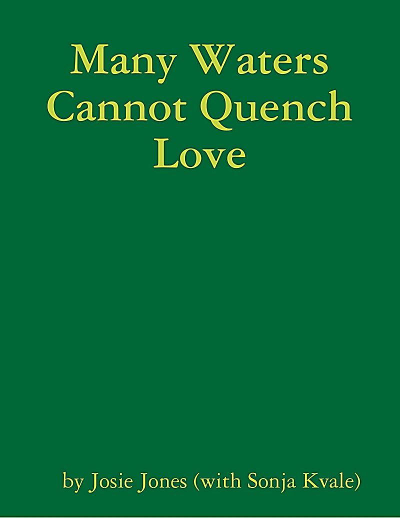 Lulu.com: Many Waters Cannot Quench Love