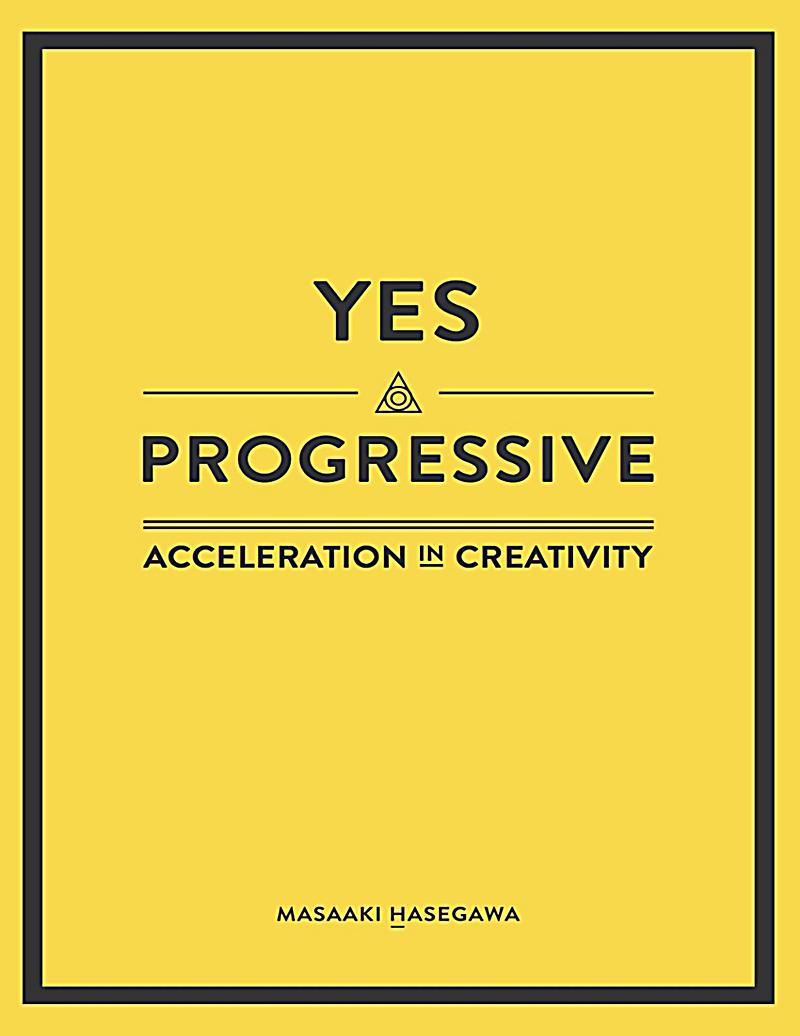 Yes Progressive - Acceleration In Creativity
