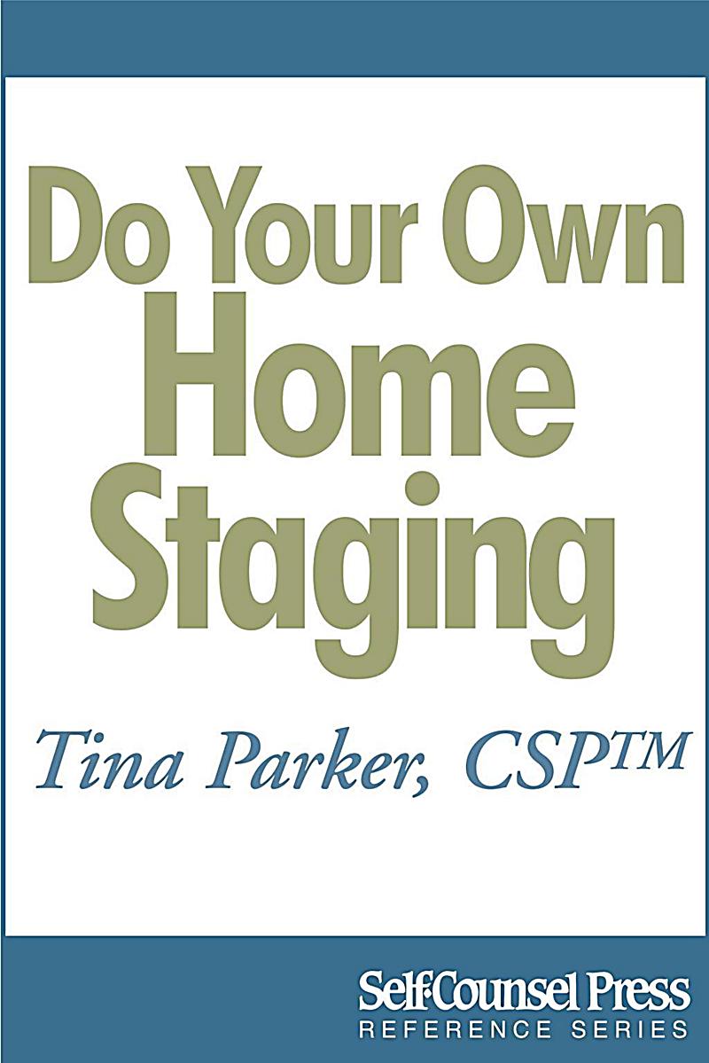 Do Your Own Home Staging