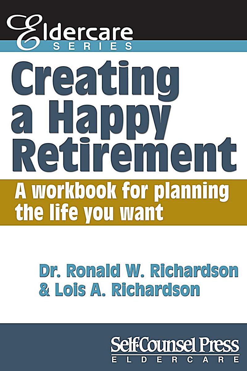 Creating a Happy Retirement