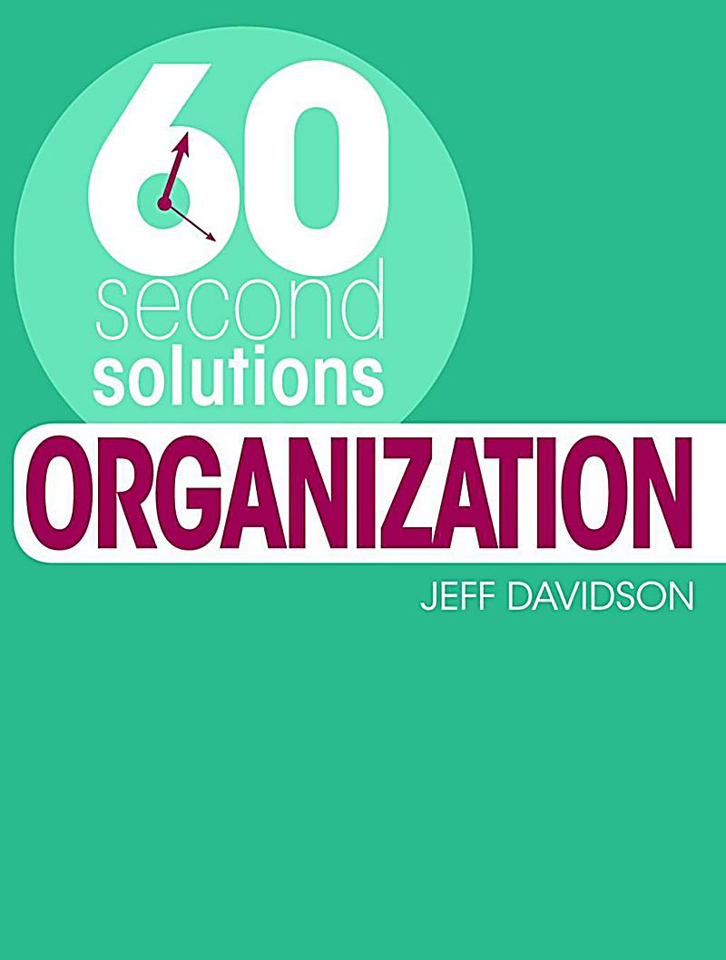 60 Second Solutions: Organisation