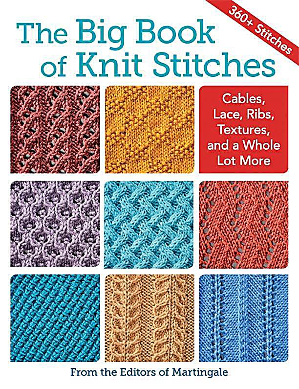 The Big Book of Knit Stitches