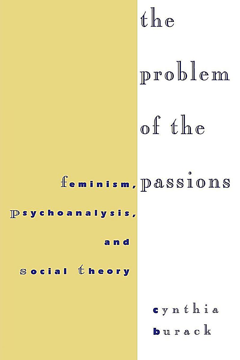 NYU Press: The Problem of the Passions