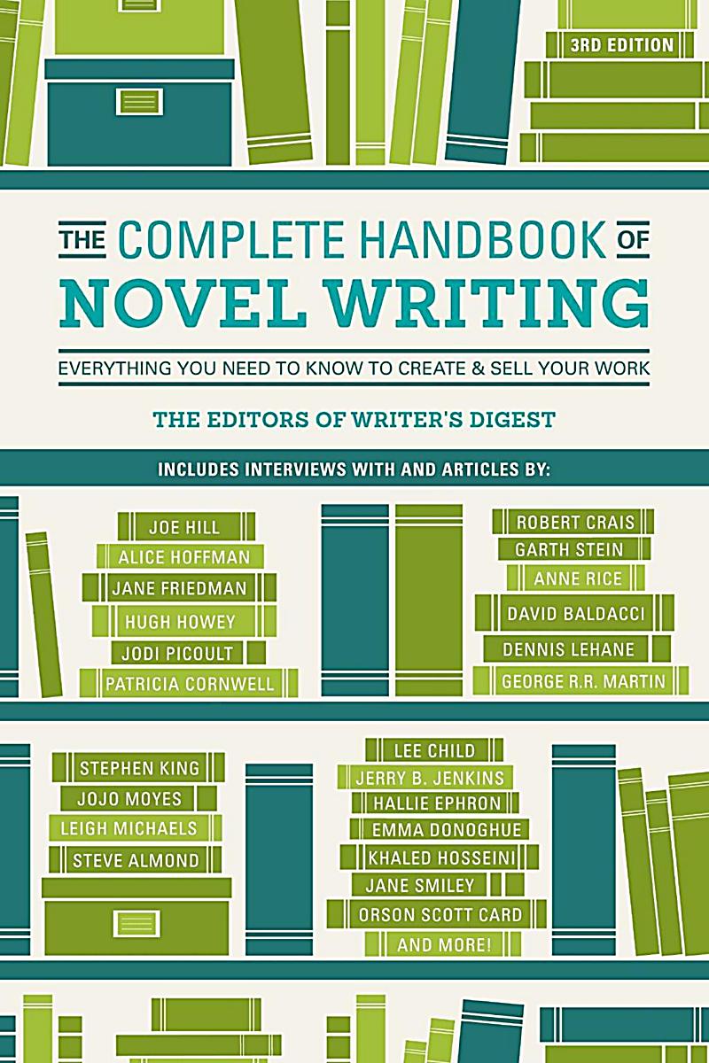 Writer's Digest Books: The Complete Handbook of Novel Writing