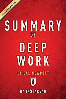Summary of Deep Work