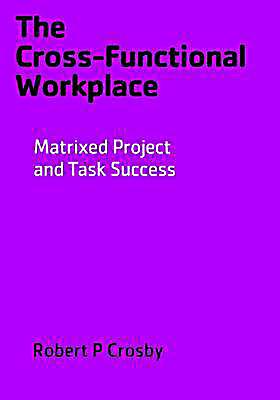 The Cross-Functional Workplace