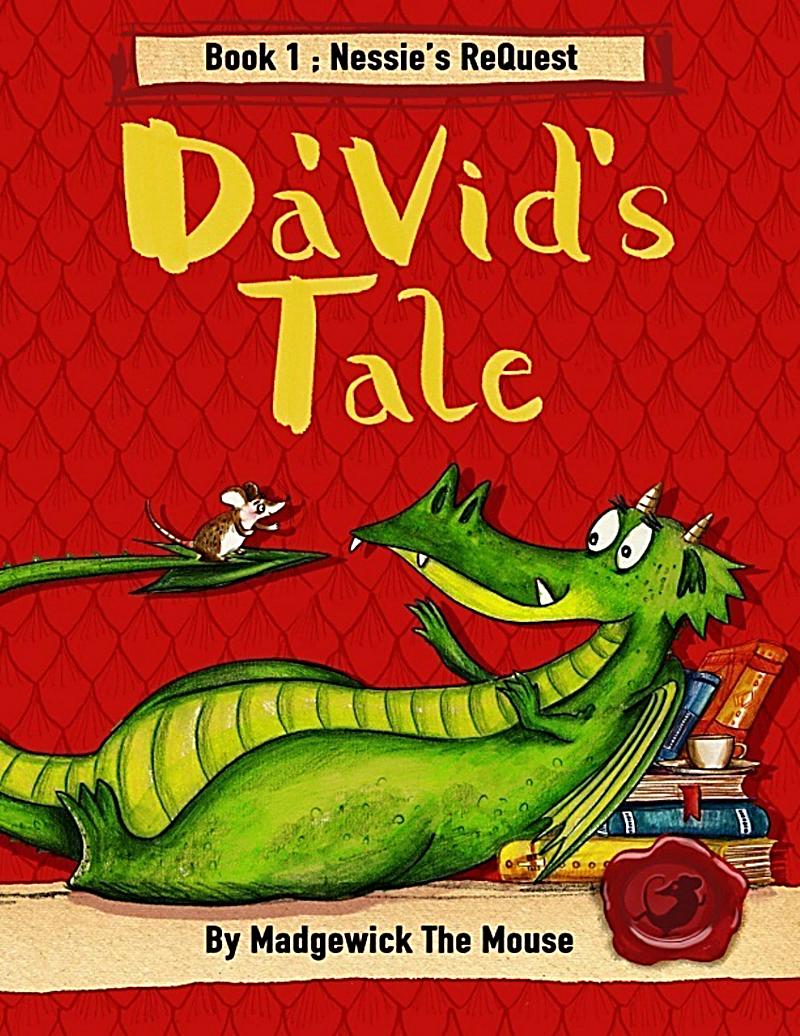 Da´vid´s Tale. Book One: Nessie´s Request