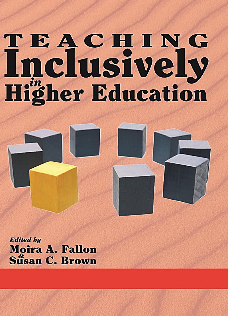 Teaching Inclusively in Higher Education
