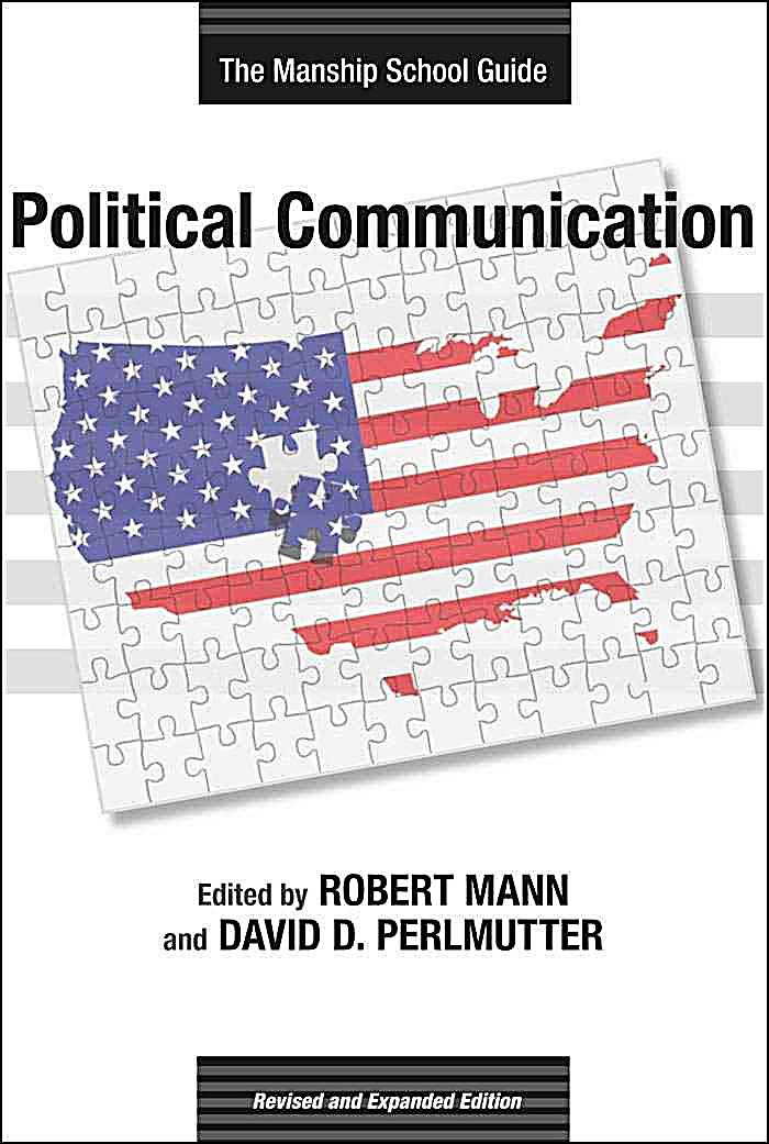 Media and Public Affairs: Political Communication