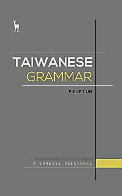 Greenhorn Media: Taiwanese Grammar