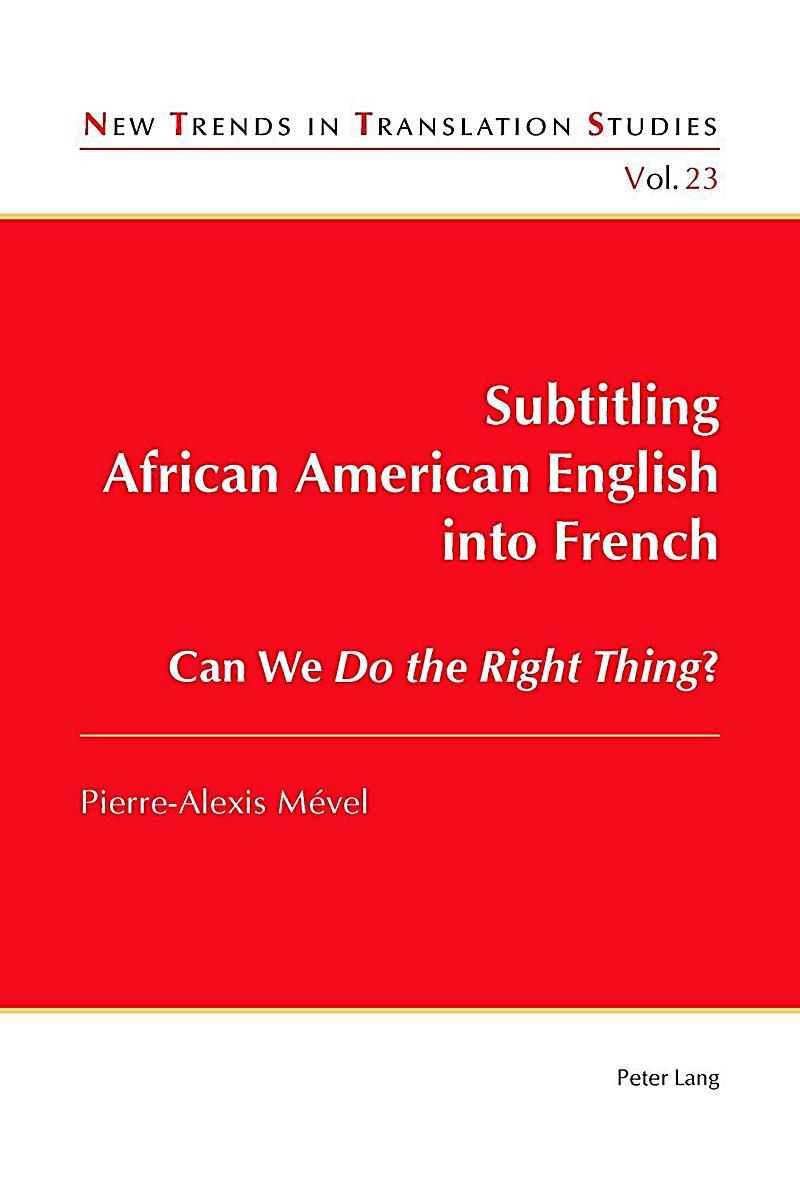 Subtitling African American English into French