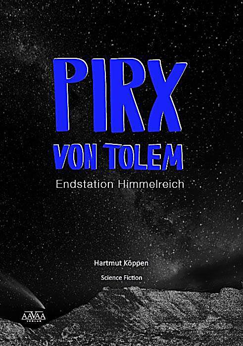 Pirx von Tolem: 1 Pirx von Tolem