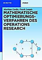 Mathematische Optimierungsverfahren des Operations Research