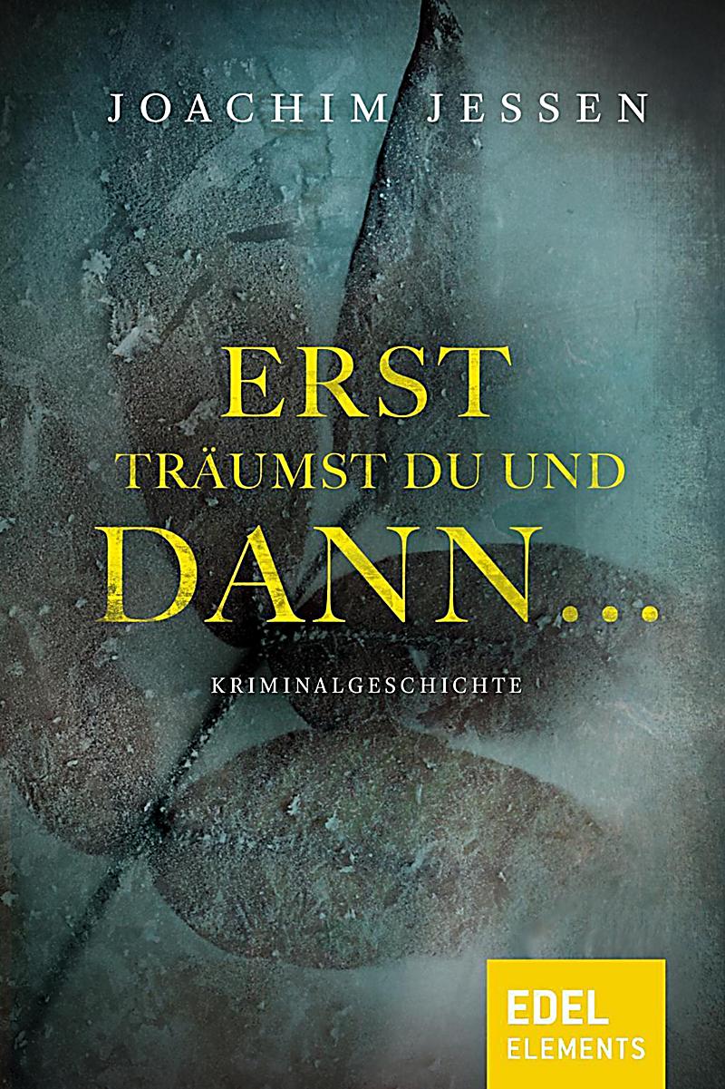 Edel Germany GmbH: Erst tr?umst du, und dann