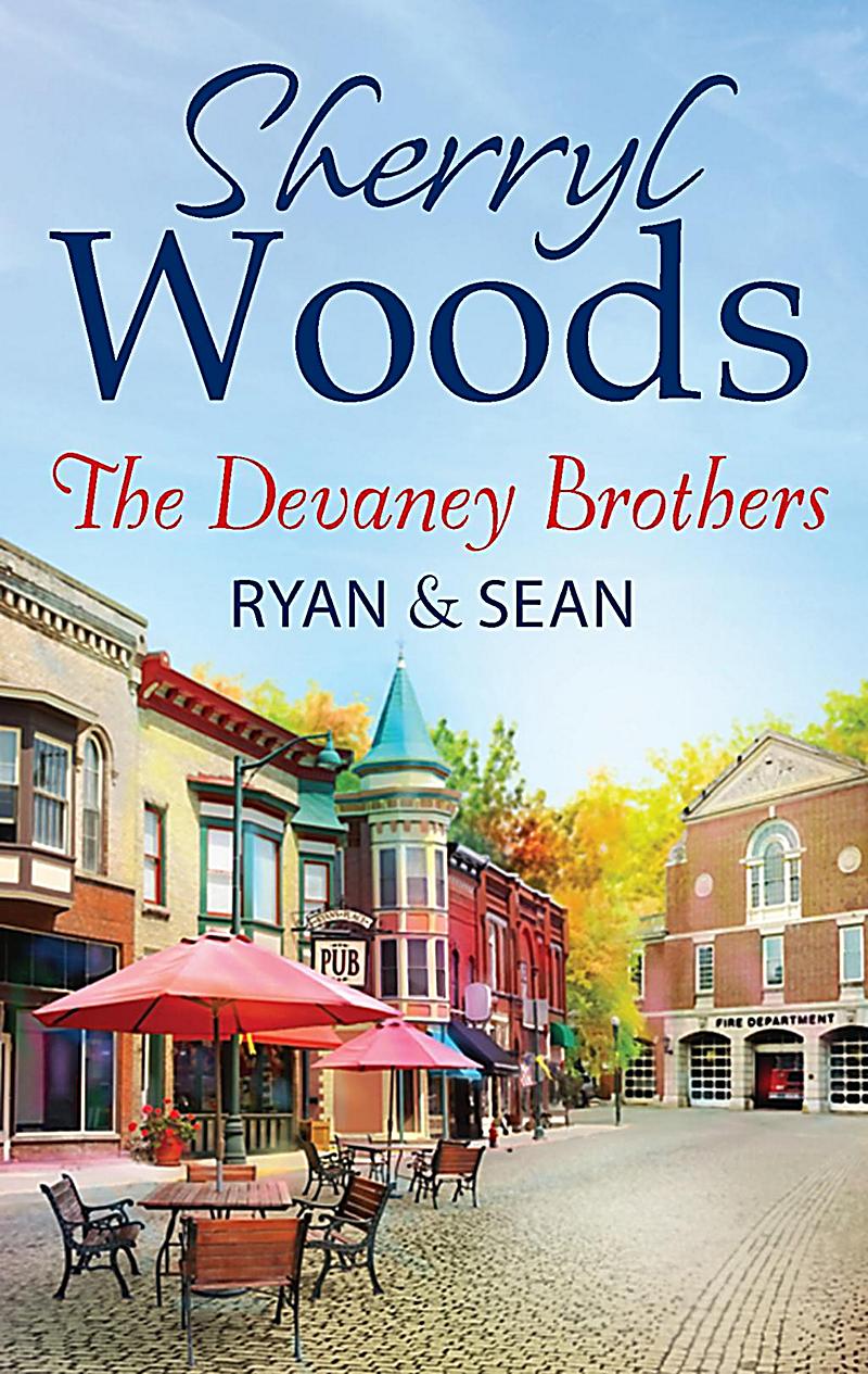 The Devaney Brothers: Ryan and Sean: Ryan´s Place (The Devaneys, Book 1) / Sean´s Reckoning (The Devaneys, Book 2)