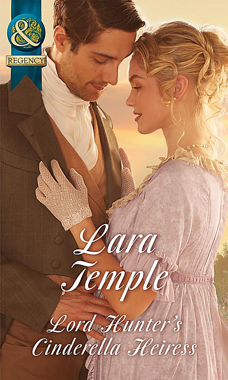 Lord Hunter's Cinderella Heiress (Mills & Boon Historical) (Wild Lords and Innocent Ladies, Book 1)