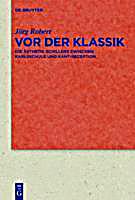 Quellen und Forschungen zur Literatur- und Kulturgeschichte: 72 (306) Vor der Klassik